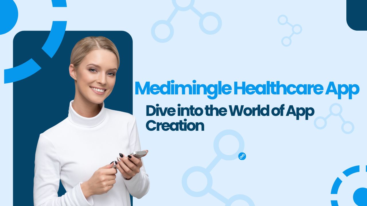 MediMingle_Mobile_APP Project